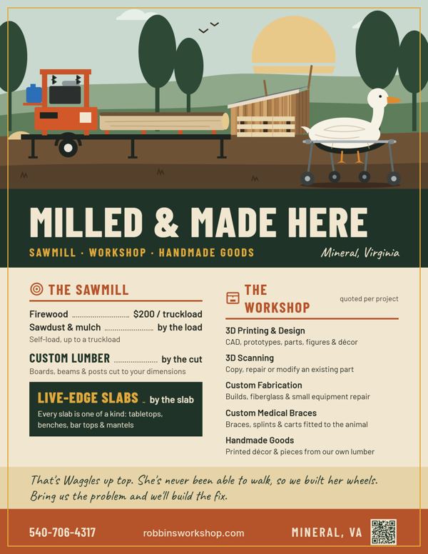 Flyer: Milled & Made Here: sawmill & workshop